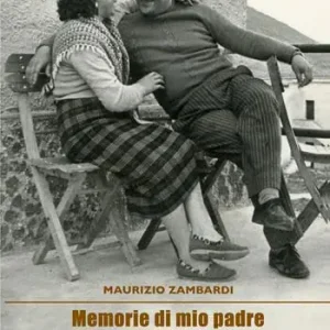 Spedizione Espresso Memorie di mio padre Antonio Adolfo Zambardi