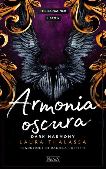 Non Perdere Armonia oscura. The Bargainer. Vol. 4