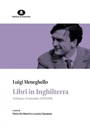 Libri in Inghilterra. Scritti per «Comunità» (1952-1961) Ultime Pezzi