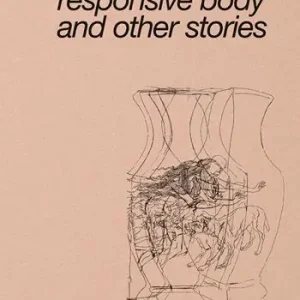 Eternity, her responsive body and other stories. Ediz. italiana e inglese Compra Oggi Stesso
