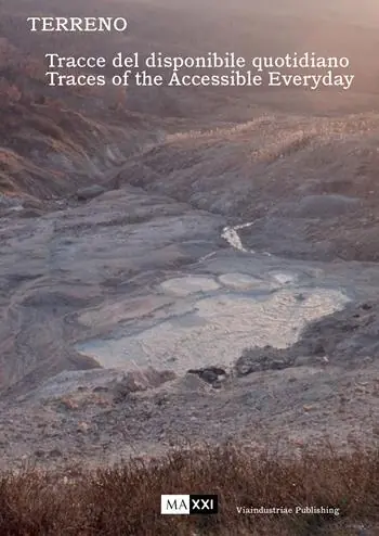 Ultima Occasione Terreno. Tracce del disponibile quotidiano-Traces of the accessible everyday. Ediz. illustrata