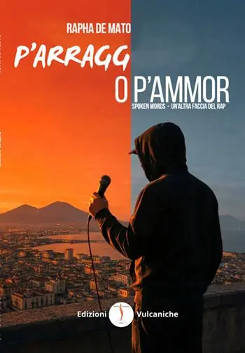 P‘arragg o p‘ammor. Spoken words. Un‘altra faccia del rap Compra Oggi Stesso