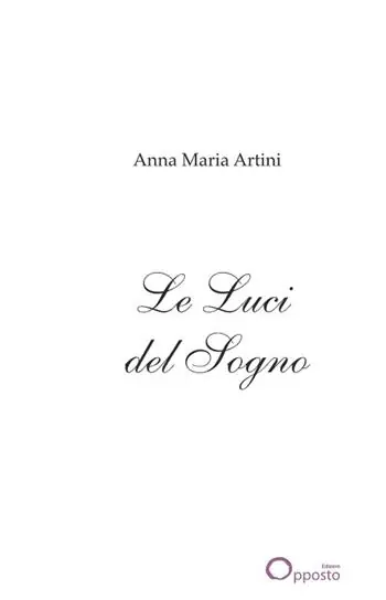 Ultimissimo Modello Le luci del sogno. Poesie