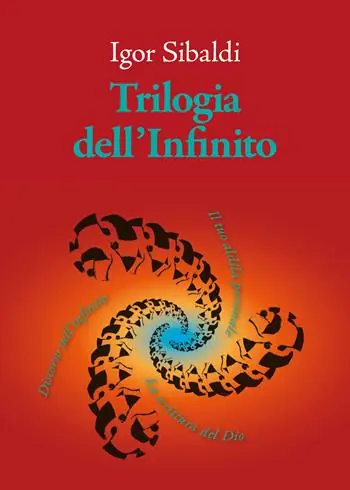 Direttamente Dal Produttore Trilogia dell‘Infinito. Il tuo aldilà personale-Discorso sull’infinito-La scrittura del Dio