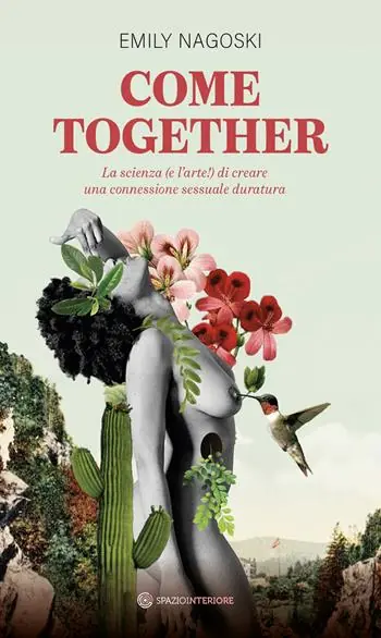 Promo Stagionale Come together. La scienza (e l‘arte!) di creare una connessione sessuale duratura
