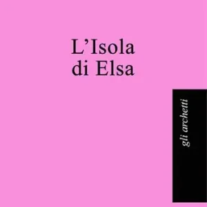 Offerta Speciale L‘isola di Elsa