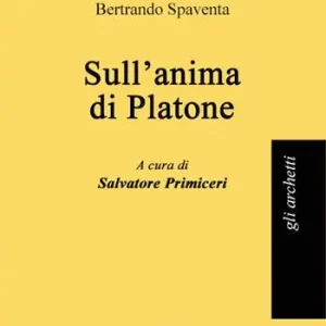Spedito Oggi Sull‘anima di Platone