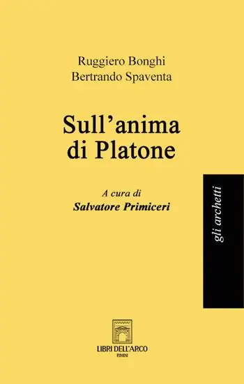 Spedito Oggi Sull‘anima di Platone