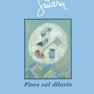 Piove sul diluvio Ultime Pezzi