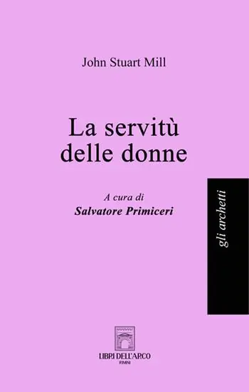 La servitù delle donne Ultimissimo Modello