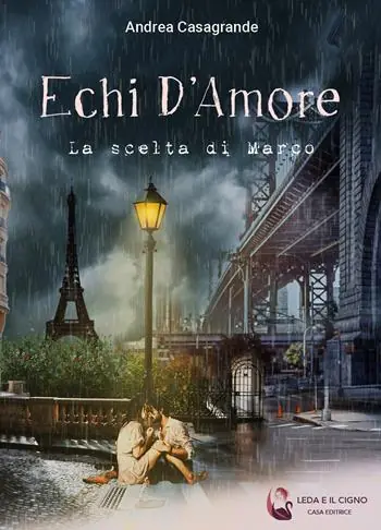 Non Perdere Echi d‘amore. La scelta di Marco