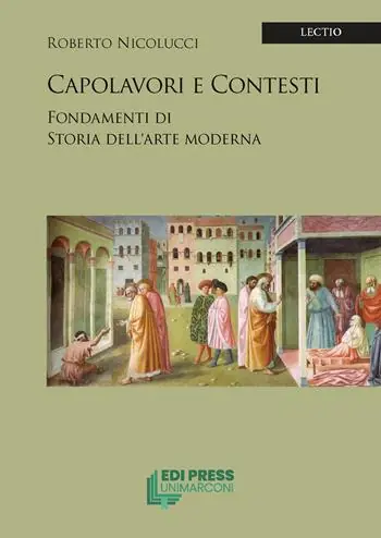 Capolavori e contesti. Fondamenti di storia dell‘arte Moderna Subito Disponibile