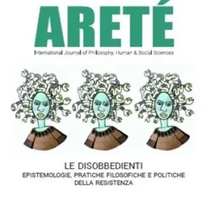 Areté. International journal of philosophy, human & social sciences (2025) Subito Disponibile