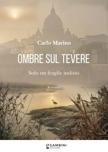 Vendita Finale Ombre sul Tevere. Solo un fragile indizio