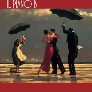 Il piano B. Racconti finalisti e semifinalisti Premio Letterario Città di Lugnano Prezzo Basso