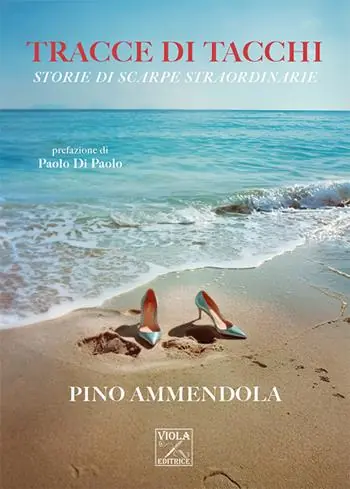Offerta Tracce di tacchi. Storie di scarpe straordinarie