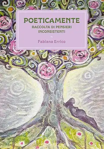 Bestseller Poeticamente Raccolta di pensieri inconsistenti