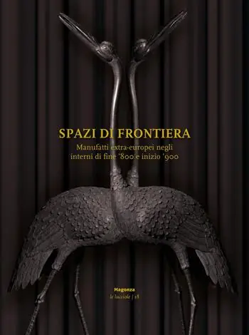 Spazi di frontiera. Manufatti extra-europei negli interni di fine ‘800 e inizio ‘900. Ediz. illustrata Prezzo Conveniente