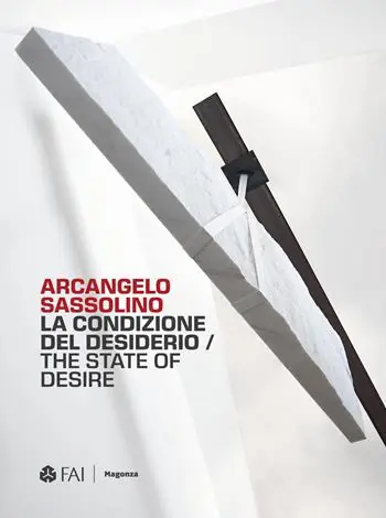 Occasione Imperdibile Arcangelo Sassolino. La condizione del desiderio-The state of desire