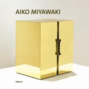 Aiko Miyawaki. Sculpture 1965–1975 Reso Gratuito