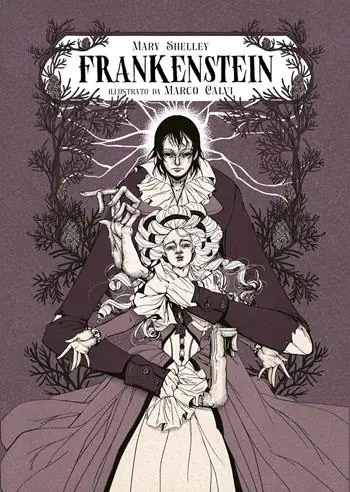 Prezzo Scontato Frankenstein o il moderno Prometeo. Ediz. illustrata
