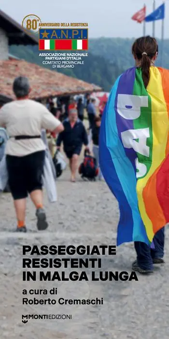 Solo Oggi Passeggiate resistenti in Malga Lunga