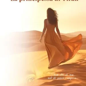 Nuovo Arrivo La principessa di Tiran