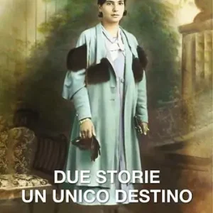 Più Venduto Due storie un unico destino