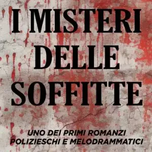 Solo Oggi I misteri delle soffitte