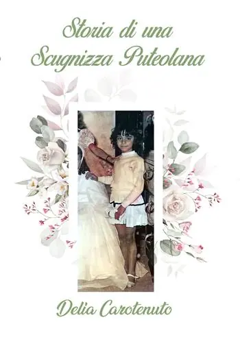 Nuovo Arrivo Storia di una scugnizza puteolana