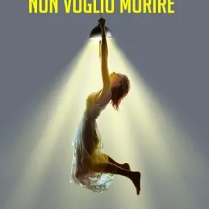Subito Disponibile Non voglio morire