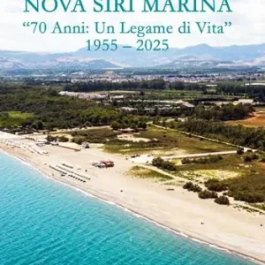 Offerta Lampo Nova Siri Marina. «70 anni un legame di vita» 1955-2025