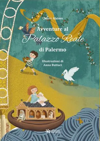 Avventure al Palazzo Reale di Palermo. Ediz. illustrata Offerta