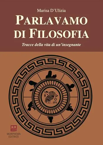Economico Parlavamo di filosofia. Tracce della vita di un‘insegnante
