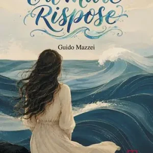 E il mare rispose Offerta Del Giorno