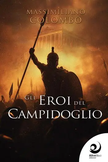 Gli eroi del Campidoglio Ultimissimo Modello