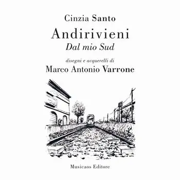 Ultimissimo Modello Andirivieni. Dal mio Sud