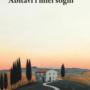 Abitavi i miei sogni Offerta Speciale