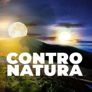 Bestseller Visione. Un altro sguardo sul mondo (2024). Vol. 12 Contro Natura