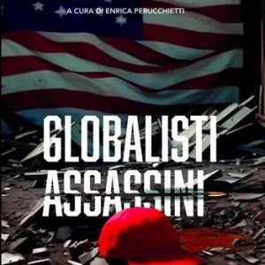 Di Tendenza Globalisti assassini