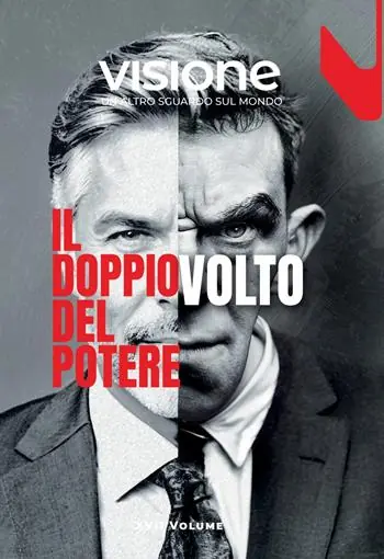 Visione. Un altro sguardo sul mondo (2024). Vol. 17 Il doppio volto del potere Spedizione Espresso