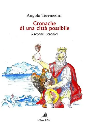 Cronache di una città possibile. Racconti ucronici Più Venduto