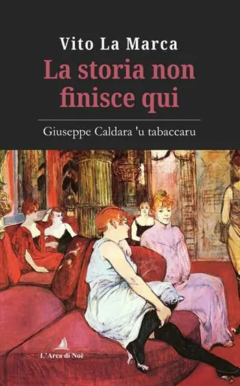 Saldi La storia non finisce qui. Giuseppe Caldara ‘u tabaccaru