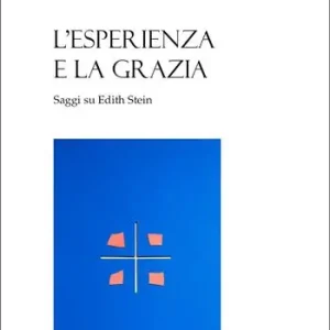 L‘esperienza e la grazia Occasione