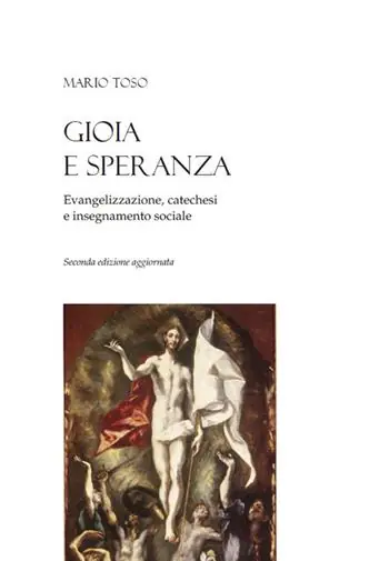 Offerta Speciale Gioia e speranza. Evangelizzazione, catechesi e insegnamento sociale