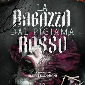 La ragazza dal pigiama rosso Ultime Pezzi