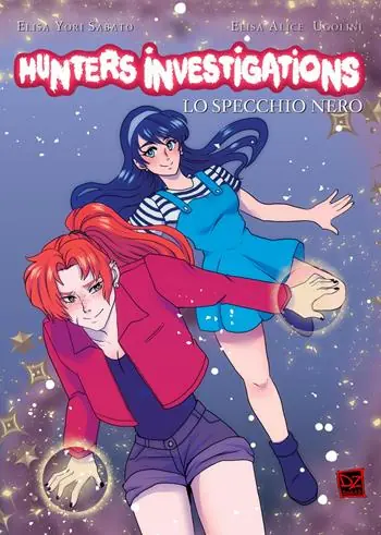 Offerta Speciale Hunters investigations. Vol. 1 Lo specchio nero