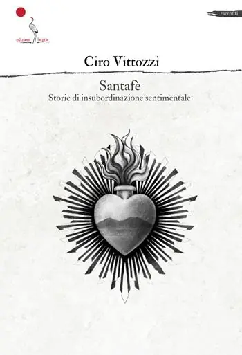 Santafè. Storie di insubordinazione sentimentale Ultime Pezzi