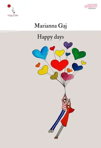 Happy days Soddisfatti O Rimborsati