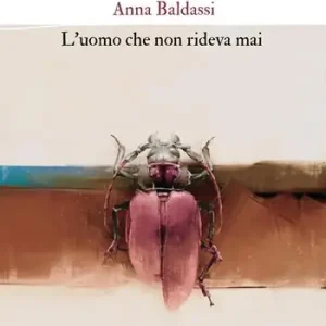 L‘uomo che non rideva mai. Nuova ediz. Pagamento Sicuro